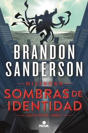 SOMBRAS DE IDENTIDAD (WAX & WAYNE 2) | 9788419260291 | SANDERSON, BRANDON | Llibreria Drac - Llibreria d'Olot | Comprar llibres en català i castellà online