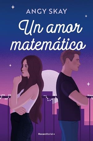 AMOR MATEMÁTICO, UN | 9788419965998 | SKAY, ANGY | Llibreria Drac - Llibreria d'Olot | Comprar llibres en català i castellà online