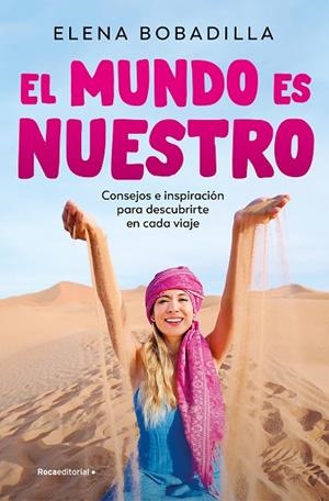 MUNDO ES NUESTRO, EL | 9788419965073 | BOBADILLA, ELENA | Llibreria Drac - Librería de Olot | Comprar libros en catalán y castellano online