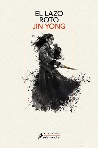 LAZO ROTO, EL (LEYENDAS DE LOS HÉROES CÓNDOR 2) | 9788419346056 | YONG, JIN | Llibreria Drac - Librería de Olot | Comprar libros en catalán y castellano online
