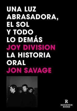 LUZ ABRASADORA EL SOL Y TODO LO DEMÁS, UNA | 9788419940391 | SAVAGE, JON | Llibreria Drac - Librería de Olot | Comprar libros en catalán y castellano online