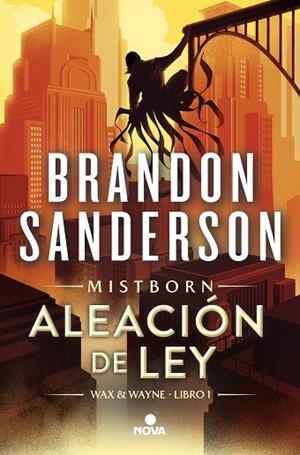 ALEACIÓN DE LEY (WAX & WAYNE 1) | 9788419260284 | SANDERSON, BRANDON | Llibreria Drac - Llibreria d'Olot | Comprar llibres en català i castellà online