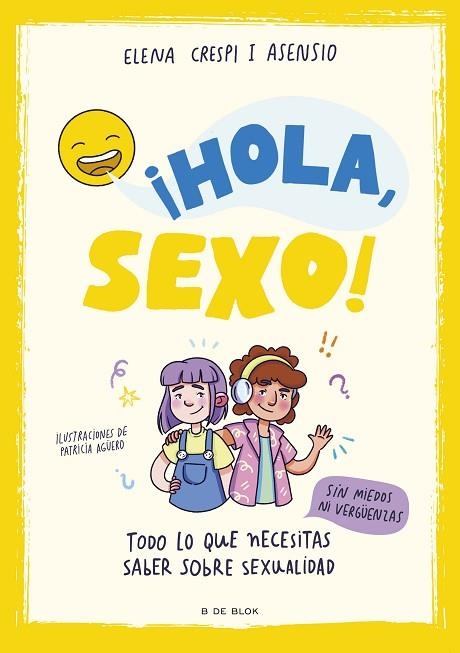 ¡HOLA, SEXO! | 9788419378903 | CRESPI I ASENSIO, ELENA | Llibreria Drac - Librería de Olot | Comprar libros en catalán y castellano online