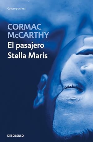 PASAJERO, EL | STELLA MARIS | 9788466374224 | MCCARTHY, CORMAC | Llibreria Drac - Librería de Olot | Comprar libros en catalán y castellano online