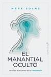 MANANTIAL OCULTO, EL | 9788412779943 | SOLMS, MARK | Llibreria Drac - Librería de Olot | Comprar libros en catalán y castellano online