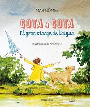 GOTA A GOTA | 9788413563749 | GÓMEZ, MAR | Llibreria Drac - Librería de Olot | Comprar libros en catalán y castellano online