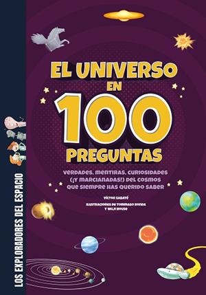 UNIVERSO EN 100 PREGUNTAS, EL | 9788413613765 | SABATÉ, VÍCTOR | Llibreria Drac - Llibreria d'Olot | Comprar llibres en català i castellà online
