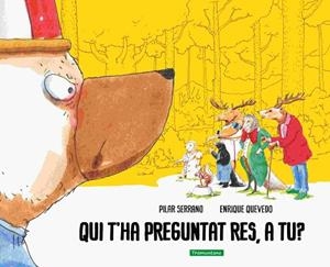 QUI T'HA PREGUNTAT RES, A TU? | 9788419829252 | SERRANO, PILAR | Llibreria Drac - Librería de Olot | Comprar libros en catalán y castellano online