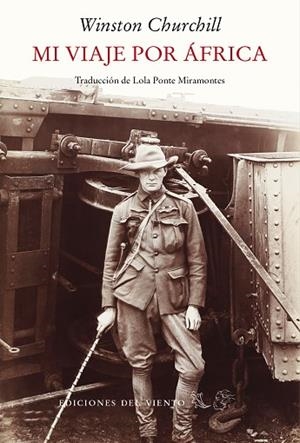 MI VIAJE POR ÁFRICA | 9788418227554 | CHURCHILL, WINSTON | Llibreria Drac - Llibreria d'Olot | Comprar llibres en català i castellà online