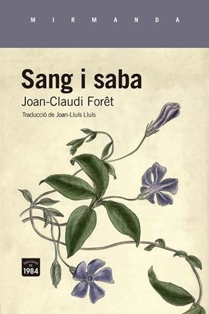 SANG I SABA | 9788418858758 | FORÊT, JOAN-CLAUDI | Llibreria Drac - Librería de Olot | Comprar libros en catalán y castellano online
