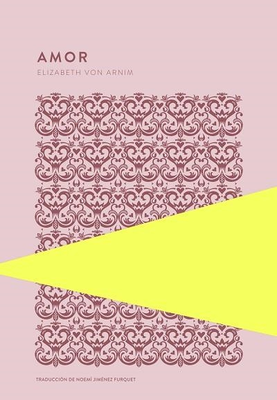 AMOR | 9789992076712 | VON ARNIM, ELIZABETH | Llibreria Drac - Librería de Olot | Comprar libros en catalán y castellano online