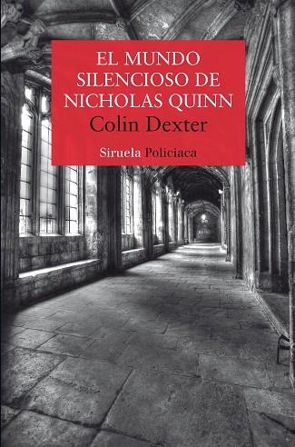 MUNDO SILENCIOSO DE NICHOLAS QUINN, EL | 9788419744548 | DEXTER, COLIN | Llibreria Drac - Llibreria d'Olot | Comprar llibres en català i castellà online