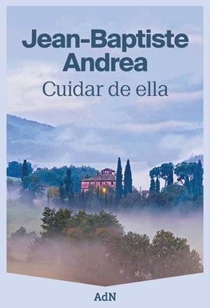CUIDAR DE ELLA (PREMIO GONCOURT 2023) | 9788410138308 | ANDREA, JEAN-BAPTISTE | Llibreria Drac - Librería de Olot | Comprar libros en catalán y castellano online