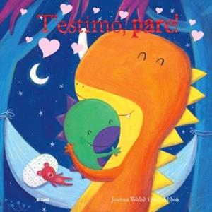 T'ESTIMO, PARE! | 9788410048560 | WALSH, JOANNA | Llibreria Drac - Librería de Olot | Comprar libros en catalán y castellano online