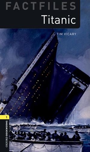 TITANIC MP3 PACK (OXFORD BOOKWORMS 1) | 9780194620581 | VICARY, TIM | Llibreria Drac - Librería de Olot | Comprar libros en catalán y castellano online