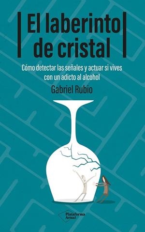 LABERINTO DE CRISTAL, EL | 9788410079939 | RUBIO, GABRIEL | Llibreria Drac - Librería de Olot | Comprar libros en catalán y castellano online