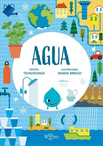 AGUA | 9788419262448 | TECNOSCIENZA | Llibreria Drac - Librería de Olot | Comprar libros en catalán y castellano online