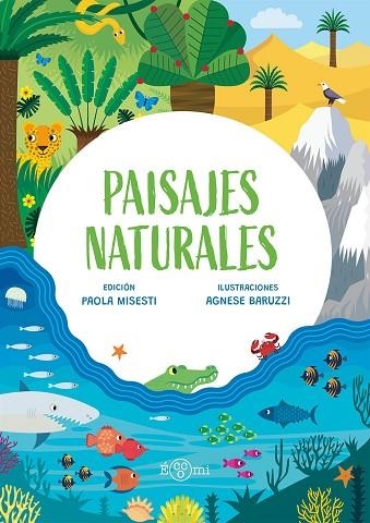 PAISAJES NATURALES | 9788419262431 | MISESTI, PAOLA | Llibreria Drac - Librería de Olot | Comprar libros en catalán y castellano online