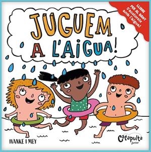 JUGUEM A L’AIGUA! | 9788412730210 | KERNER, IVÁN; CLERICI, MAYRA | Llibreria Drac - Librería de Olot | Comprar libros en catalán y castellano online