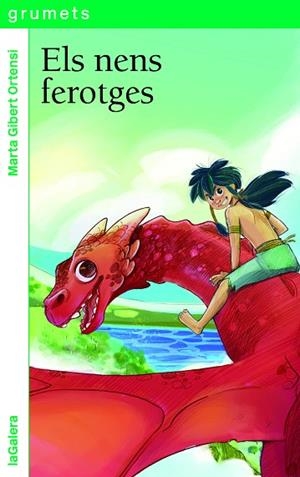NENS FEROTGES, ELS (GRUMETS) | 9788424675295 | GIBERT, MARTA | Llibreria Drac - Librería de Olot | Comprar libros en catalán y castellano online