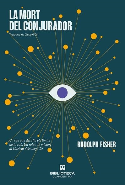 MORT DEL CONJURADOR, LA | 9788419627414 | FISHER, RUDOLPH | Llibreria Drac - Librería de Olot | Comprar libros en catalán y castellano online