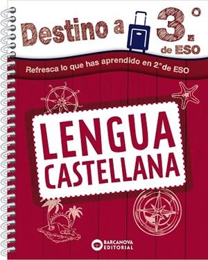 DESTINO A 3º DE ESO LENGUA CASTELLANA | 9788448953669 | GIMENO, EDUARD; MINDÁN, JOAQUÍN | Llibreria Drac - Llibreria d'Olot | Comprar llibres en català i castellà online