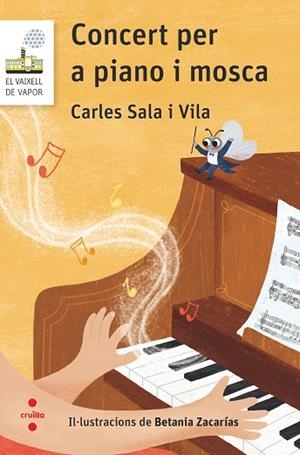 CONCERT PER A PIANO I MOSCA | 9788466157384 | SALA I VILA, CARLES | Llibreria Drac - Librería de Olot | Comprar libros en catalán y castellano online