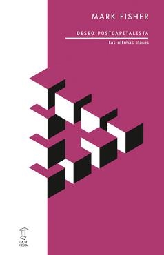 DESEO POSTCAPITALISTA | 9789878272160 | MARK FISHER | Llibreria Drac - Librería de Olot | Comprar libros en catalán y castellano online