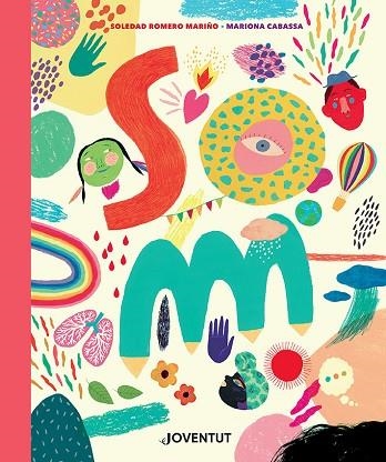 SOM | 9788426149022 | ROMERO, SOLEDAD | Llibreria Drac - Librería de Olot | Comprar libros en catalán y castellano online