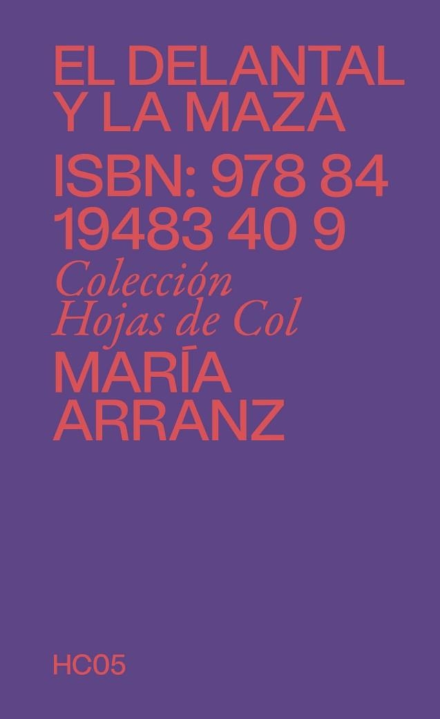 DELANTAL Y LA MAZA, EL | 9788419483409 | ARRANZ, MARÍA | Llibreria Drac - Librería de Olot | Comprar libros en catalán y castellano online
