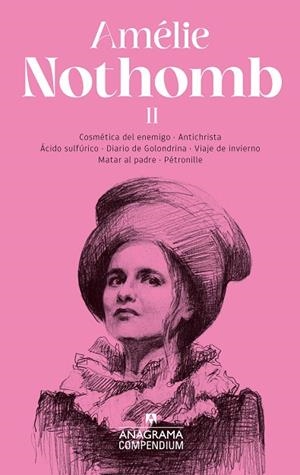 AMÉLIE NOTHOMB II | 9788433926357 | NOTHOMB, AMÉLIE | Llibreria Drac - Llibreria d'Olot | Comprar llibres en català i castellà online