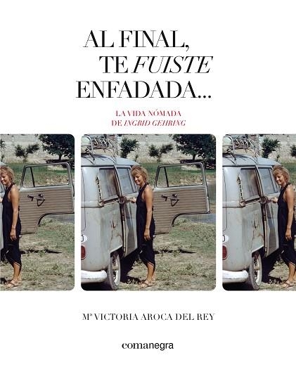AL FINAL, TE FUISTE ENFADADA... | 9788410161108 | AROCA DEL REY, MARÍA VICTORIA | Llibreria Drac - Llibreria d'Olot | Comprar llibres en català i castellà online