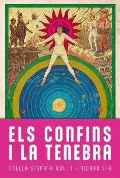 CONFINS I LA TENEBRA, ELS | 9788410254053 | EFA, RICARD | Llibreria Drac - Librería de Olot | Comprar libros en catalán y castellano online