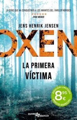 OXEN. LA PRIMERA VICTIMA | 9788419834720 | HENRIK, JENS | Llibreria Drac - Librería de Olot | Comprar libros en catalán y castellano online