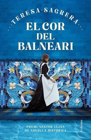 COR DEL BALNEARI, EL | 9788466432184 | SAGRERA, TERESA | Llibreria Drac - Librería de Olot | Comprar libros en catalán y castellano online