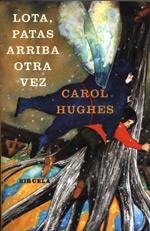 LOTA PATAS ARRIBA OTRA VEZ | 9788478445394 | HUGHES, CAROL | Llibreria Drac - Llibreria d'Olot | Comprar llibres en català i castellà online