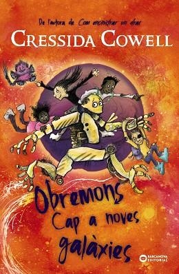 OBREMONS. CAP A NOVES GALÀXIES (OBREMONS 2) | 9788448963279 | COWELL, CRESSIDA | Llibreria Drac - Librería de Olot | Comprar libros en catalán y castellano online