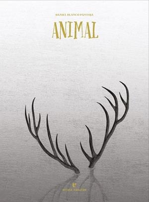 ANIMAL | 9788419158758 | BLANCO, DANIEL | Llibreria Drac - Librería de Olot | Comprar libros en catalán y castellano online