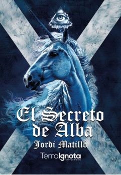 SECRETO DE ALBA, EL | 9788412845501 | MATILLÓ, JORDI | Llibreria Drac - Librería de Olot | Comprar libros en catalán y castellano online