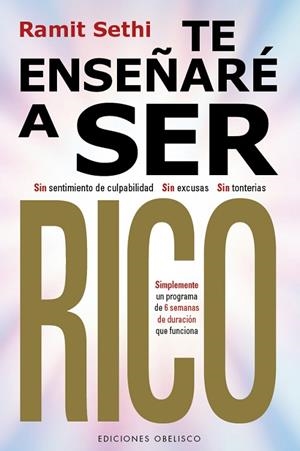 TE ENSEÑARÉ A SER RICO | 9788411720137 | SETHI, RAMIT | Llibreria Drac - Librería de Olot | Comprar libros en catalán y castellano online