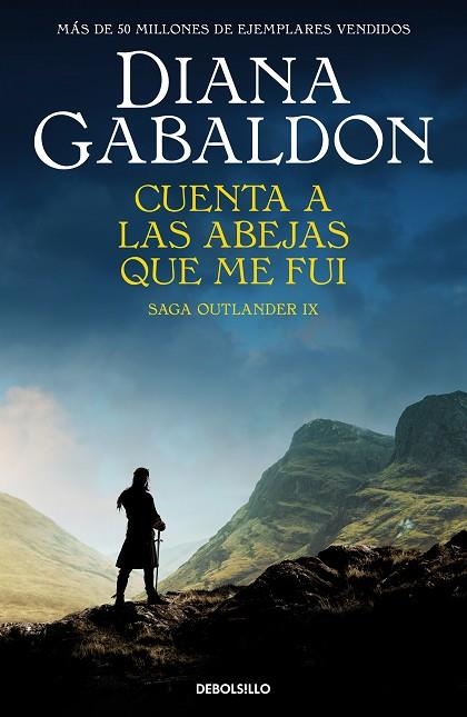CUENTA A LAS ABEJAS QUE ME FUI (SAGA OUTLANDER 9) | 9788466377720 | GABALDON, DIANA | Llibreria Drac - Librería de Olot | Comprar libros en catalán y castellano online