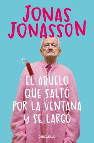 ABUELO QUE SALTÓ POR LA VENTANA Y SE LARGÓ, EL | 9788466377775 | JONASSON, JONAS | Llibreria Drac - Librería de Olot | Comprar libros en catalán y castellano online