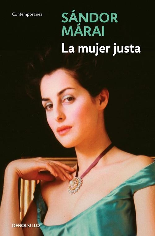 MUJER JUSTA, LA | 9788466377713 | MÁRAI, SÁNDOR | Llibreria Drac - Librería de Olot | Comprar libros en catalán y castellano online