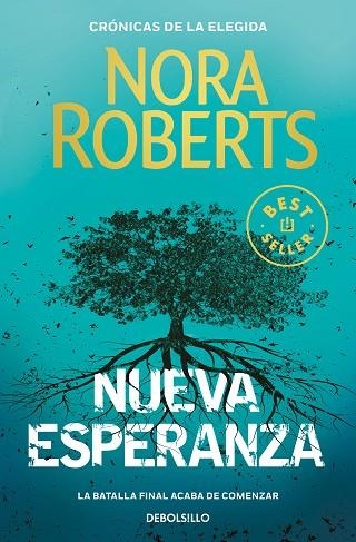 NUEVA ESPERANZA (CRÓNICAS DE LA ELEGIDA 3) | 9788466355803 | ROBERTS, NORA | Llibreria Drac - Librería de Olot | Comprar libros en catalán y castellano online