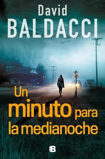 UN MINUTO PARA LA MEDIANOCHE (SERIE ATLEE PINE 2) | 9788466676717 | BALDACCI, DAVID | Llibreria Drac - Librería de Olot | Comprar libros en catalán y castellano online