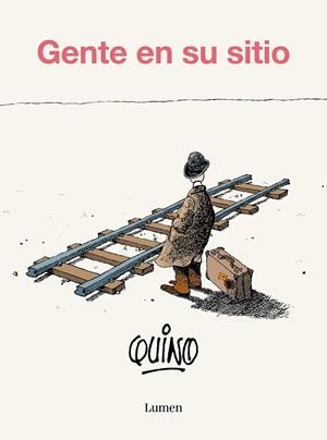 GENTE EN SU SITIO | 9788426431141 | QUINO | Llibreria Drac - Librería de Olot | Comprar libros en catalán y castellano online