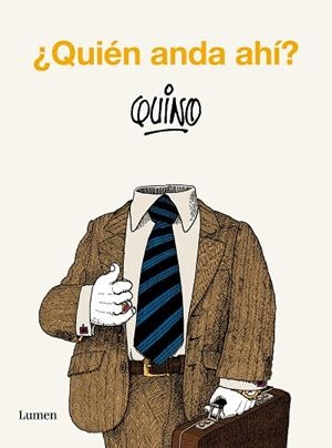 ¿QUIÉN ANDA AHÍ? | 9788426431134 | QUINO | Llibreria Drac - Librería de Olot | Comprar libros en catalán y castellano online