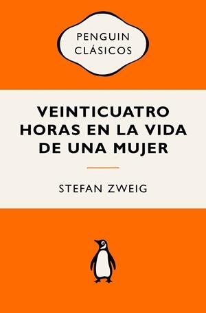 VEINTICUATRO HORAS EN LA VIDA DE UNA MUJER | 9788491057093 | ZWEIG, STEFAN | Llibreria Drac - Llibreria d'Olot | Comprar llibres en català i castellà online