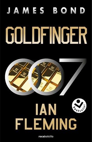 GOLDFINGER (JAMES BOND, AGENTE 007 7) | 9788419498304 | FLEMING, IAN | Llibreria Drac - Librería de Olot | Comprar libros en catalán y castellano online