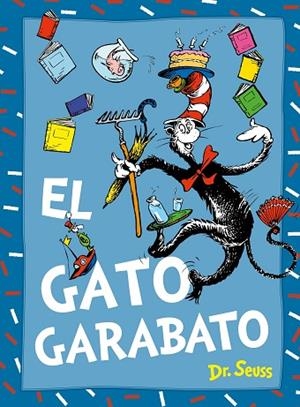 GATO GARABATO, EL | 9788448869021 | DR. SEUSS | Llibreria Drac - Librería de Olot | Comprar libros en catalán y castellano online